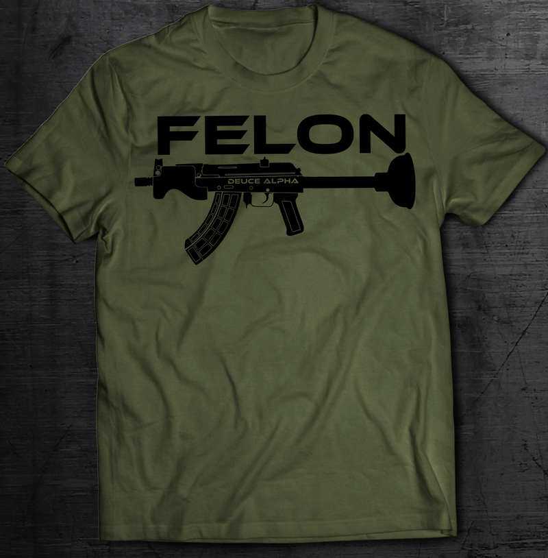 AK Plunger Felon Shirt